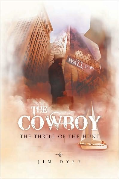 "The Cowboy": The Thrill of the Hunt