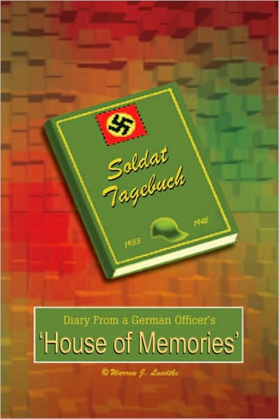 Diary From a German Officer's House of Memories