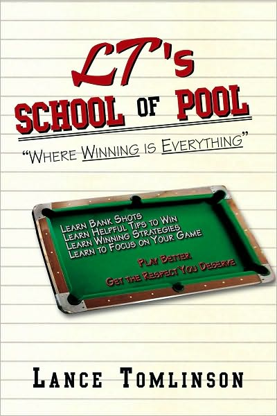 LT's School of Pool: Where Winning is Everything