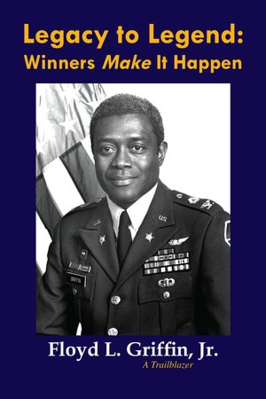Legacy to Legend: Winners Make It Happen: A Trailblazer