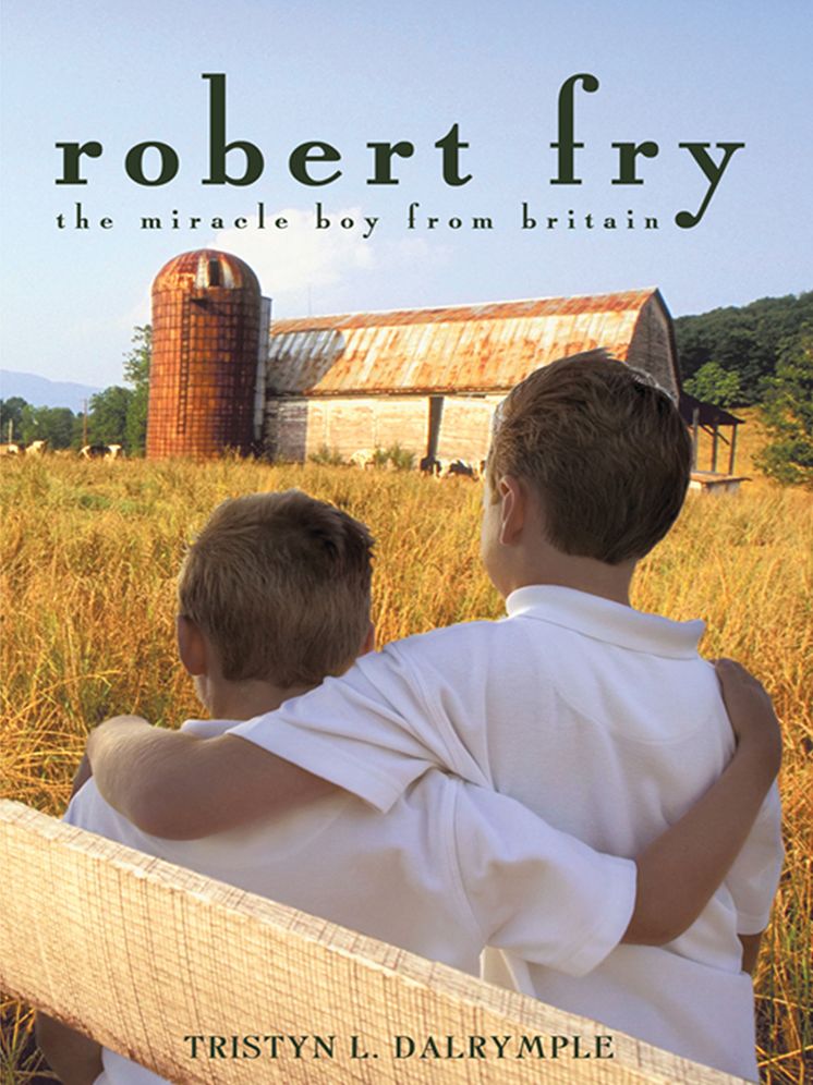 Robert Fry: The Miracle Boy from Britain