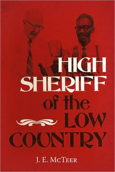 High Sheriff Of The Low Country