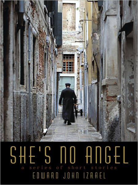 She's no angel: a series of short stories