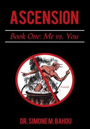 Ascension: Book One: Me vs. You