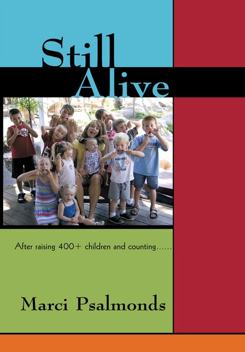 Still Alive: After Raising 400+ Children and Counting......