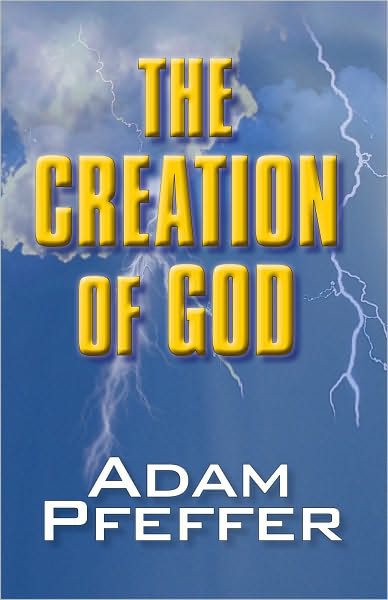 The Creation of God