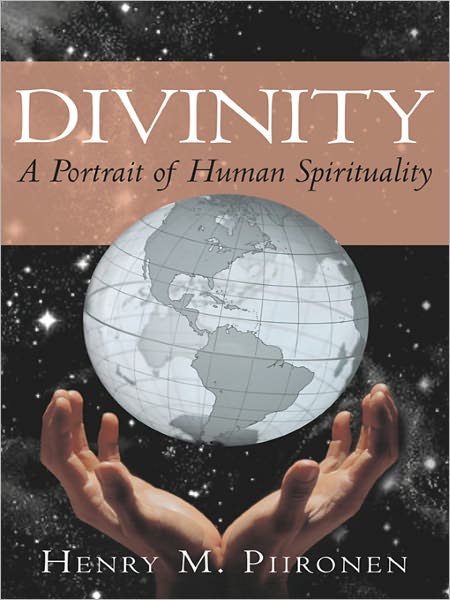 Divinity: A Portrait of Human Spirituality