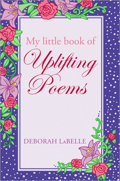 My little book of Uplifting Poems