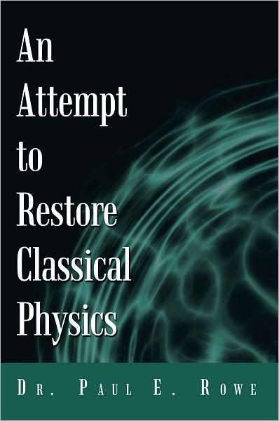 An Attempt to Restore Classical Physics