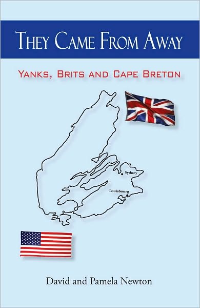 They Came From Away: Yanks, Brits and Cape Breton