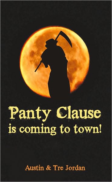 Panty Clause is coming to town!