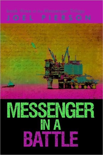 Messenger in a Battle: book three of the Messenger Trilogy