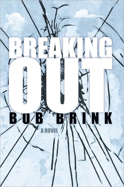 Breaking Out