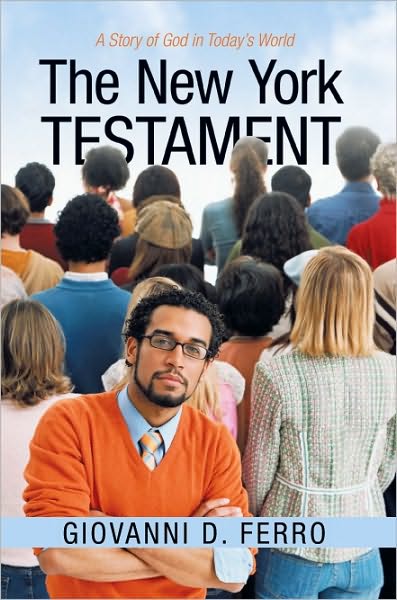 The New York Testament: A Story of God in Today's World