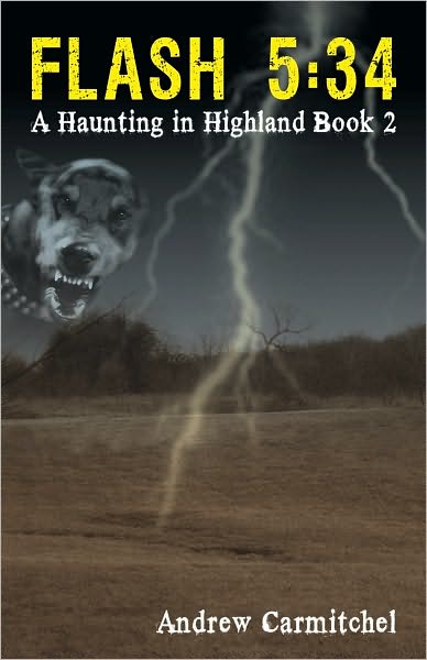 Flash 5:34: A Haunting in Highland, Book 2