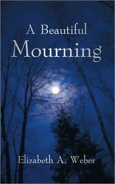 A Beautiful Mourning