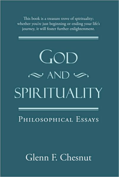 God and Spirituality: Philosophical Essays