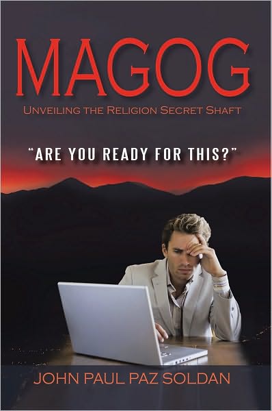Magog: Unveiling the Religion Secret Shaft