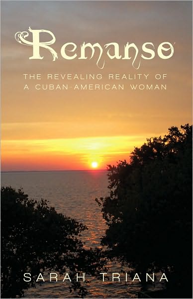 Remanso: The Revealing Reality of a Cuban-American Woman