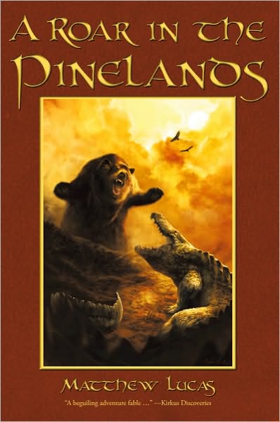 A Roar in the Pinelands
