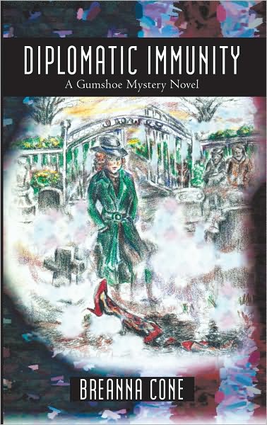 Diplomatic Immunity: A Gumshoe Mystery Novel