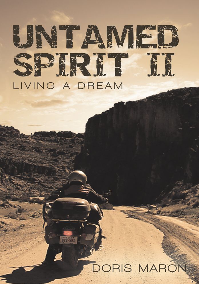 Untamed Spirit II: Living a Dream