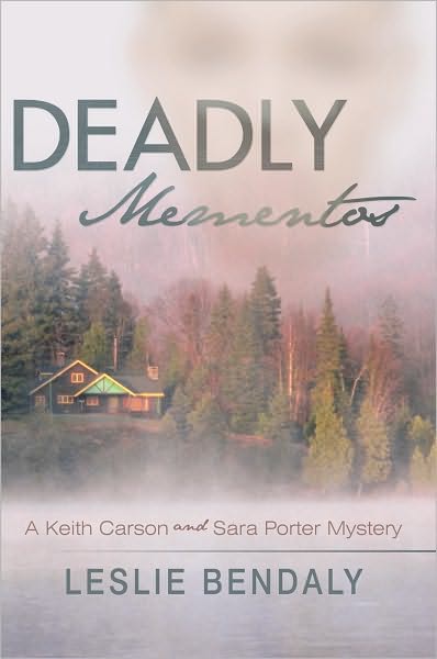Deadly Mementos: A Keith Carson and Sara Porter Mystery