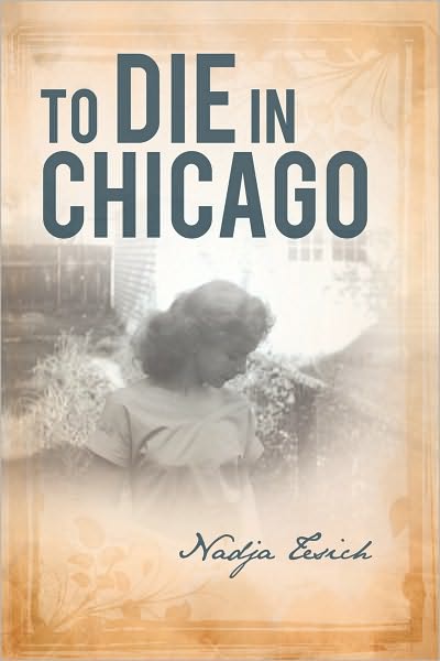 To Die in Chicago
