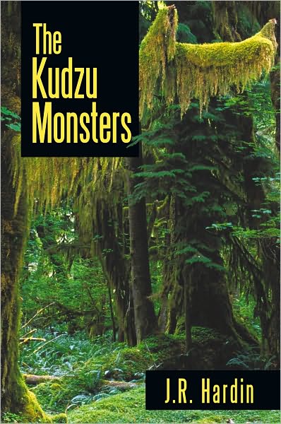 The Kudzu Monsters