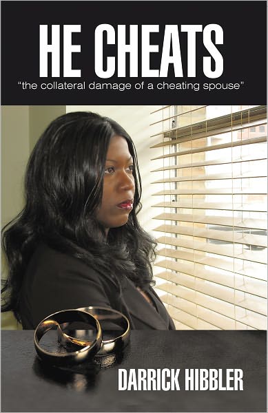 He cheats "the collateral damage of a cheating spouse"