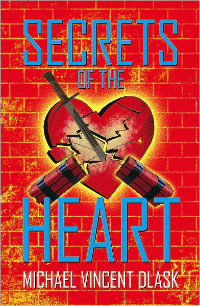 Secrets of the Heart: Poetry that explains what we are truly feeling