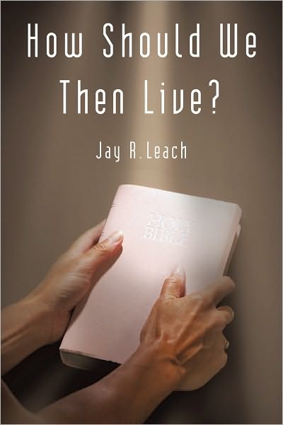 How Should We Then Live?