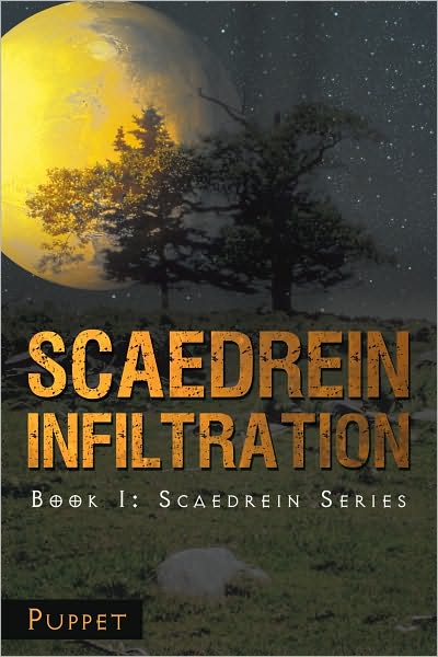 Scaedrein Infiltration: Book I: Scaederin Series