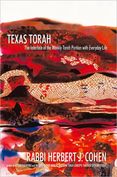 Texas Torah: The Interface of the Weekly Torah Portion with Everyday Life