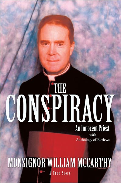 The Conspiracy: An Innocent Priest