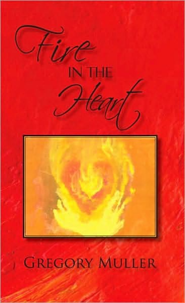 Fire in the Heart