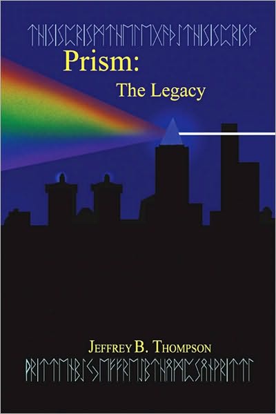 Prism: The Legacy