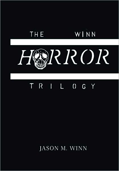 The Winn Horror Trilogy