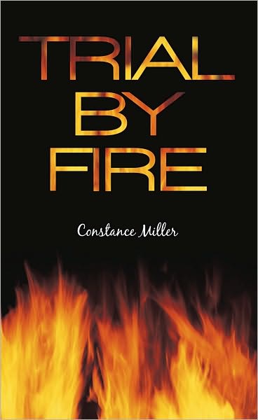 Trial By Fire