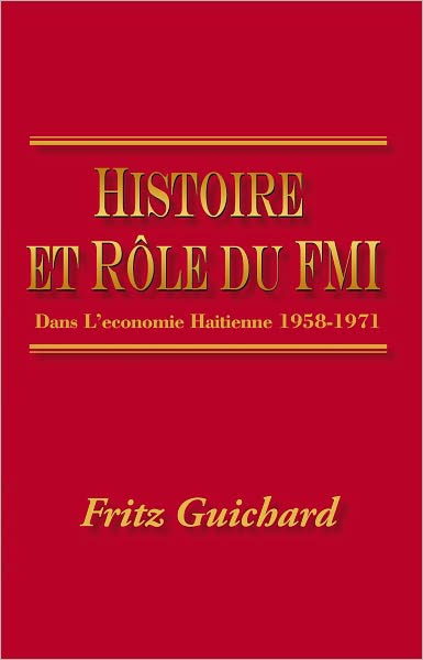 Histoire et Rôle du FMI