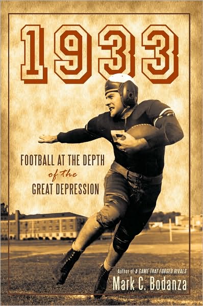 1933: Football at the Depth of the Great Depression