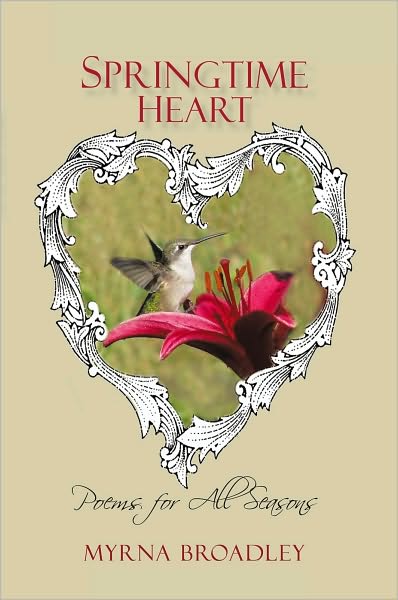 Springtime Heart: Poems for All Seasons