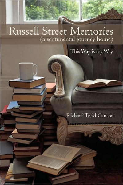 Russell Street Memories ( a sentimental journey home): This Way is my Way