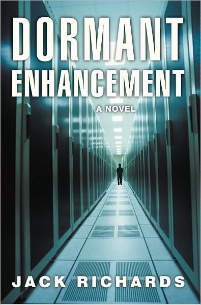 Dormant Enhancement