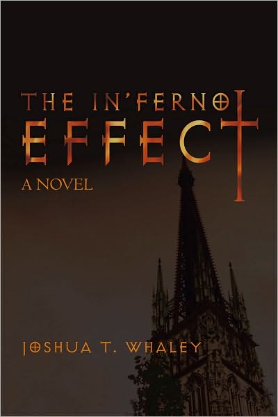 The In'Ferno Effect: A Novel