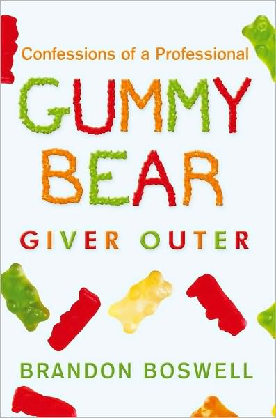 Confessions of a Professional Gummy Bear Giver Outer