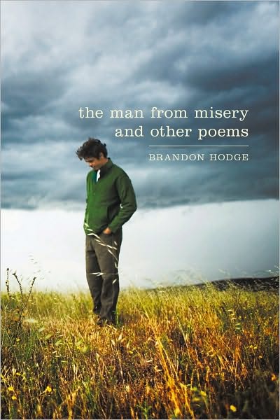 The Man from Misery and Other Poems