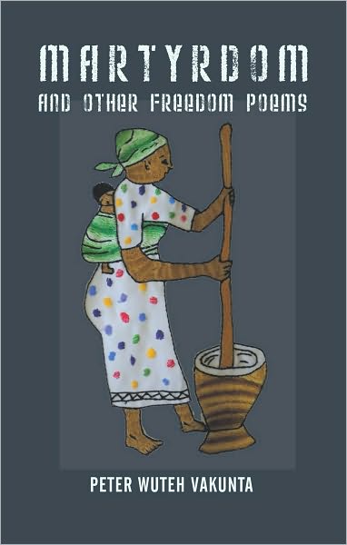 MARTYRDOM AND OTHER FREEDOM POEMS