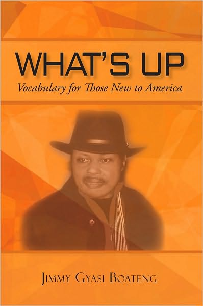 What's Up: Vocabulary for Those New to America