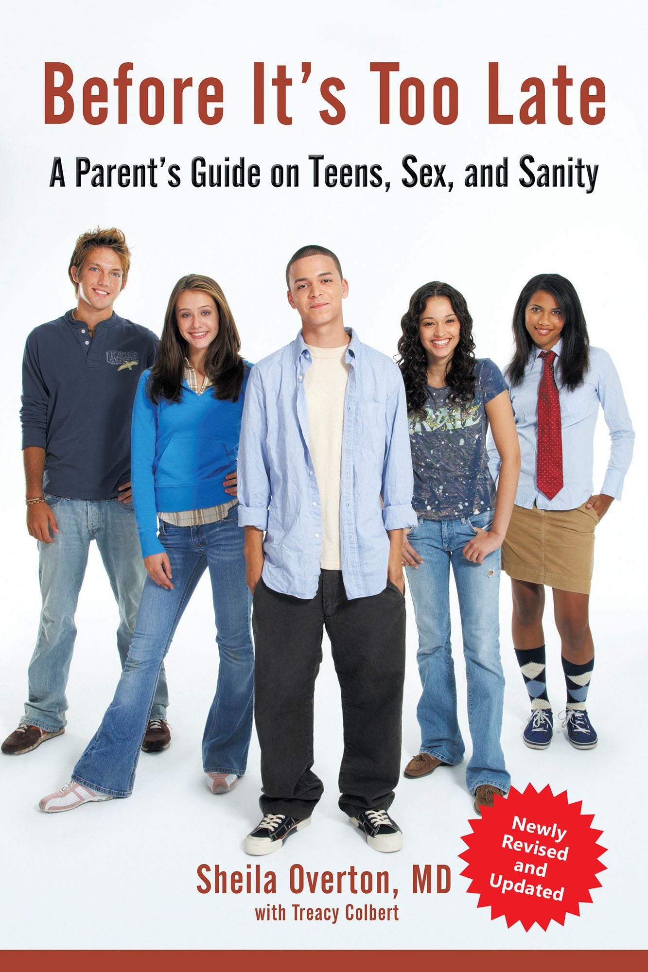 Before It's Too Late: What Parents Need to Know about Teen Pregnancy and STD Prevention
